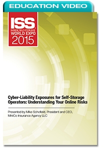 Cyber-Liability Exposures for Self-Storage Operators: Understanding Your Online Risks