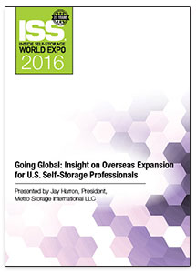 Going Global: Insight on Overseas Expansion for U.S. Self-Storage Professionals
