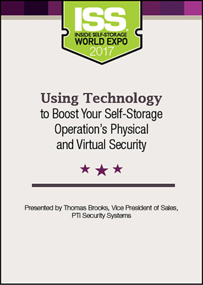 Using Technology to Boost Your Self-Storage Operation's Physical and Virtual Security