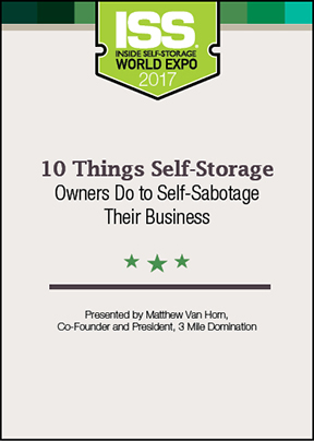 10 Things Self-Storage Owners Do to Self-Sabotage Their Business
