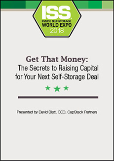 Get That Money: The Secrets to Raising Capital for Your Next Self-Storage Deal