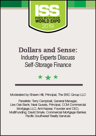 Dollars and Sense: Industry Experts Discuss Self-Storage Finance