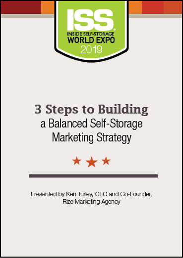 3 Steps to Building a Balanced Self-Storage Marketing Strategy