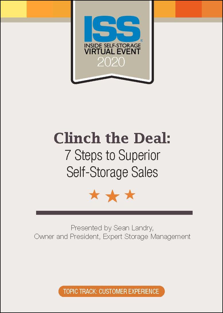 Clinch the Deal: 7 Steps to Superior Self-Storage Sales