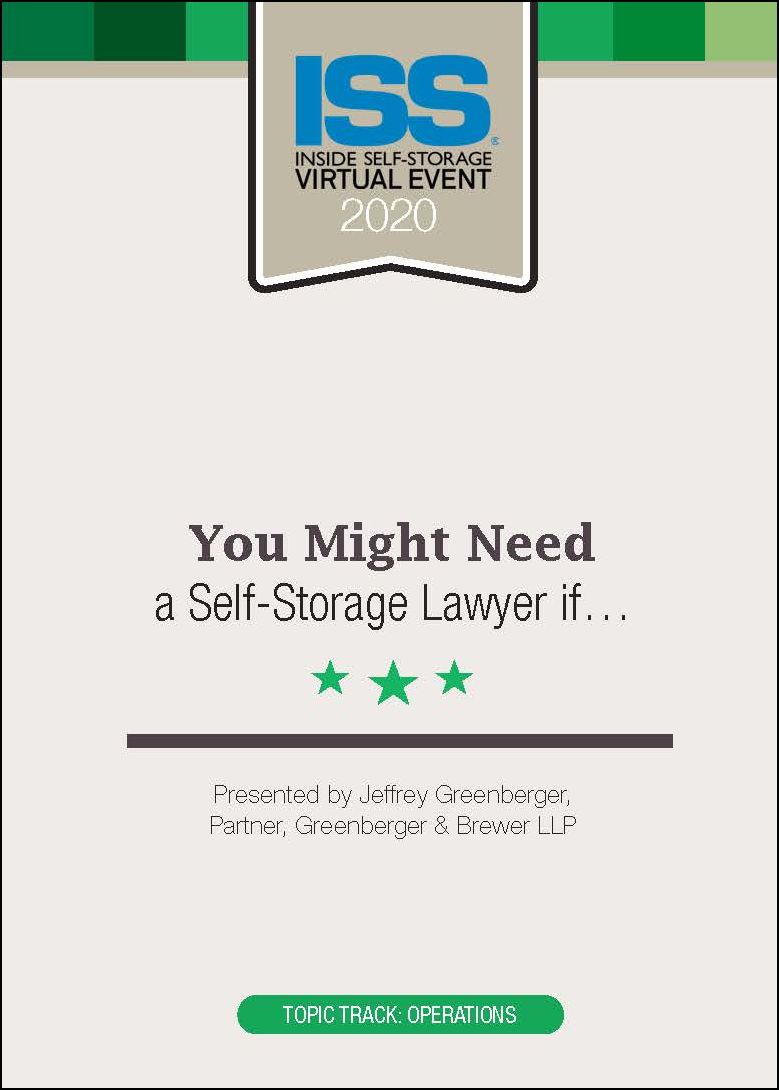 You Might Need a Self-Storage Lawyer if…