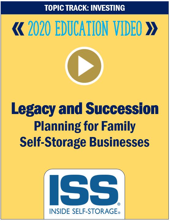 Legacy and Succession Planning for Family Self-Storage Businesses