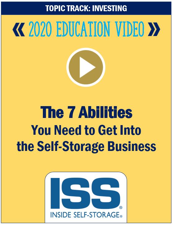 The 7 Abilities You Need to Get Into the Self-Storage Business