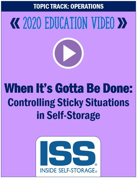 When It's Gotta Be Done: Controlling Sticky Situations in Self-Storage