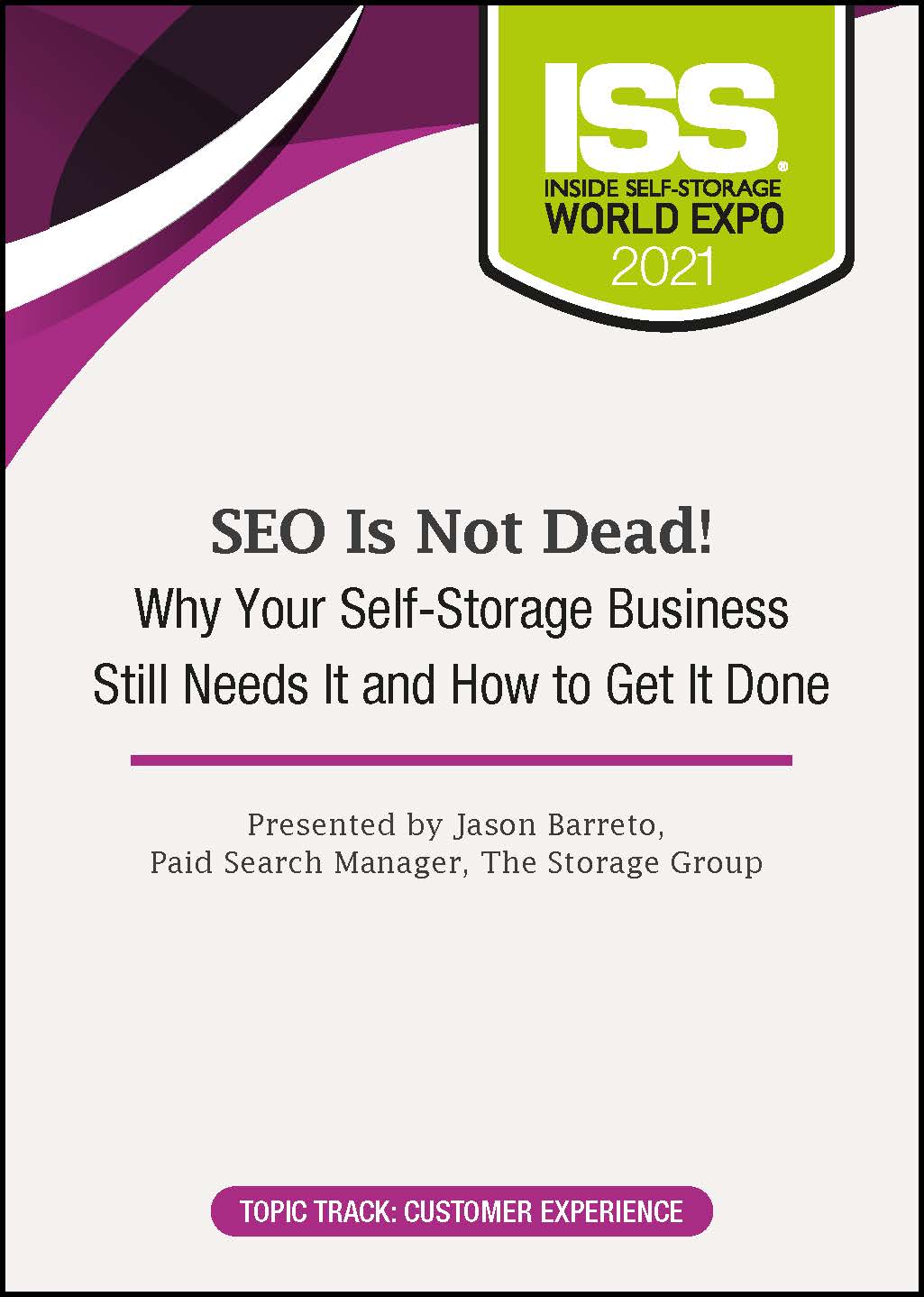 SEO Is Not Dead! Why Your Self-Storage Business Still Needs It and How to Get It Done