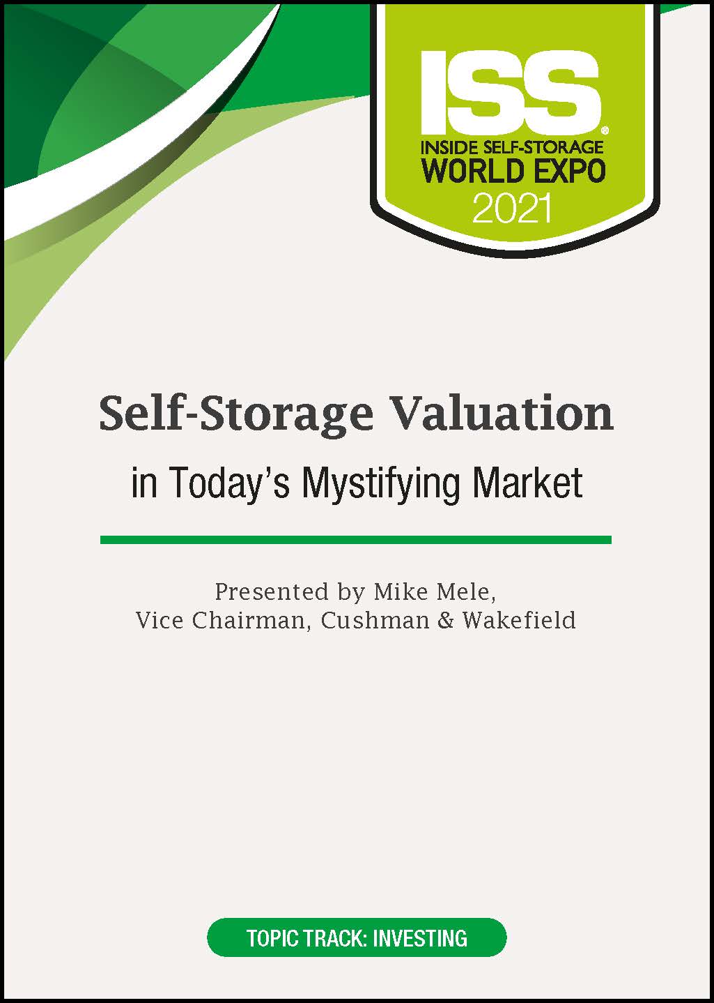 Self-Storage Valuation in Today’s Mystifying Market