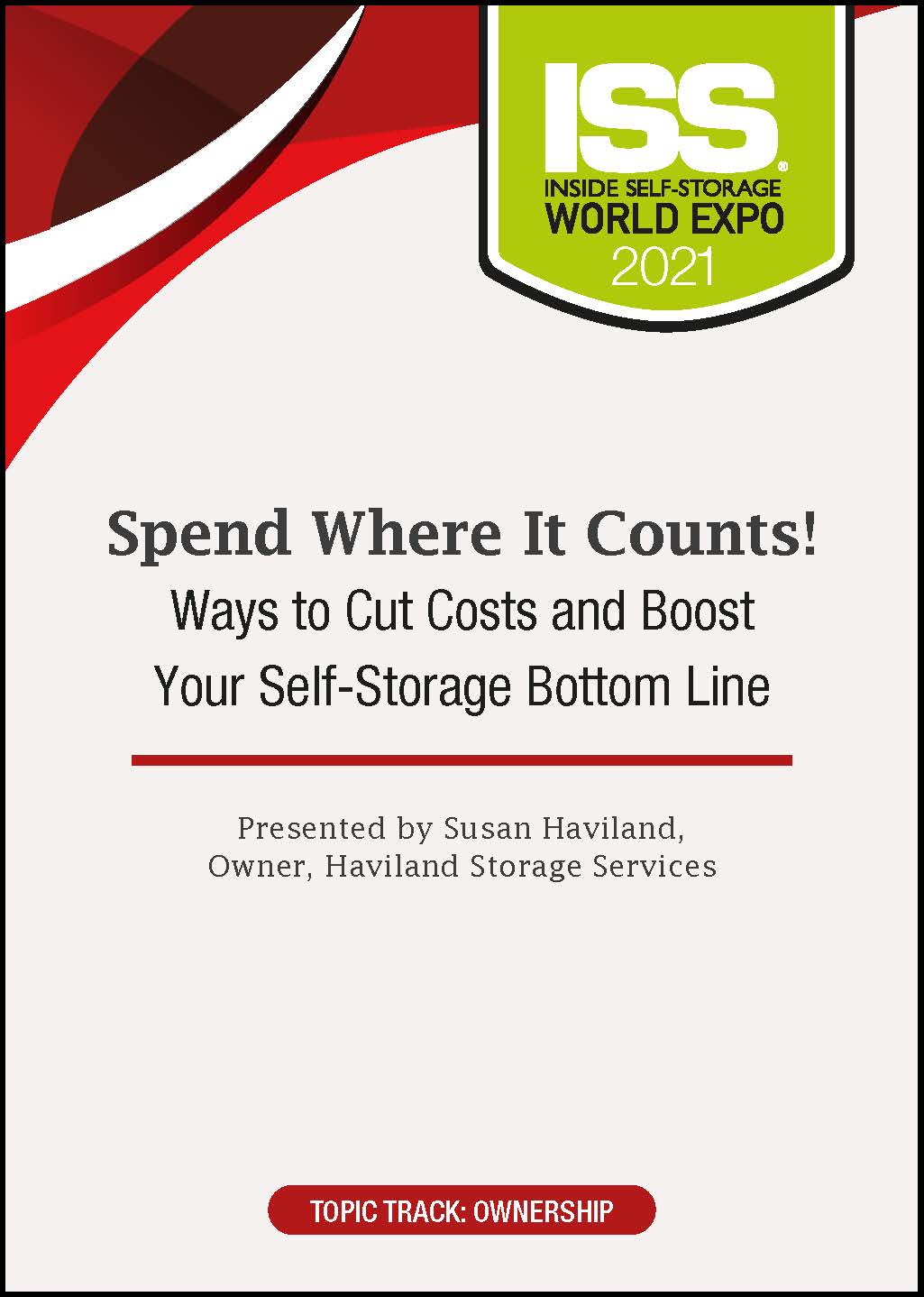 Spend Where It Counts! Ways to Cut Costs and Boost Your Self-Storage Bottom Line