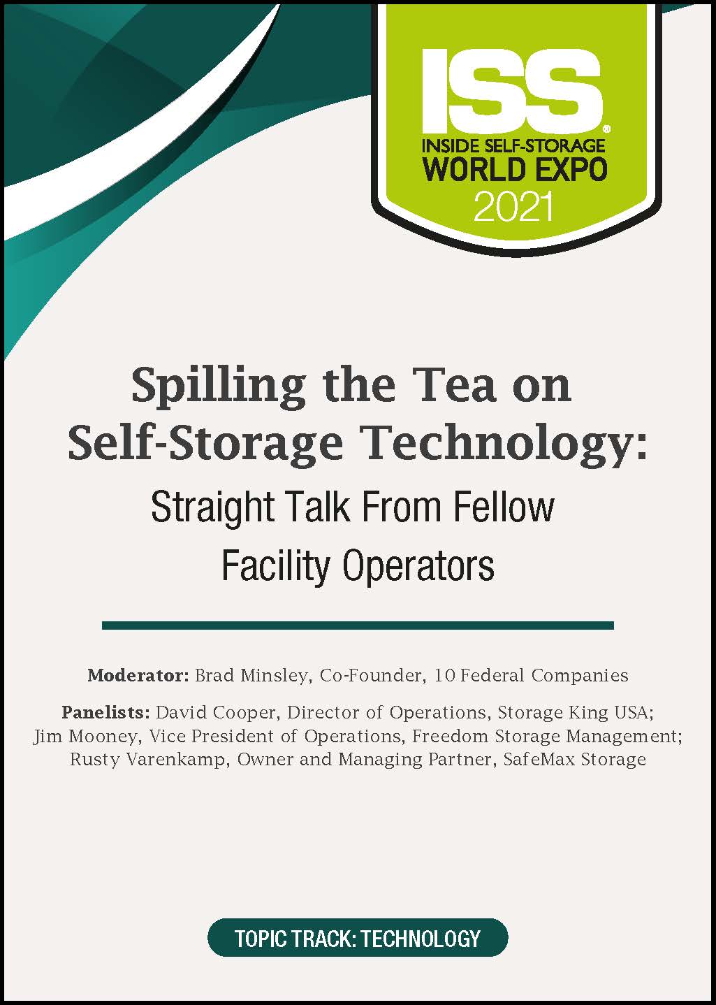 Spilling the Tea on Self-Storage Technology: Straight Talk From Fellow Facility Operators