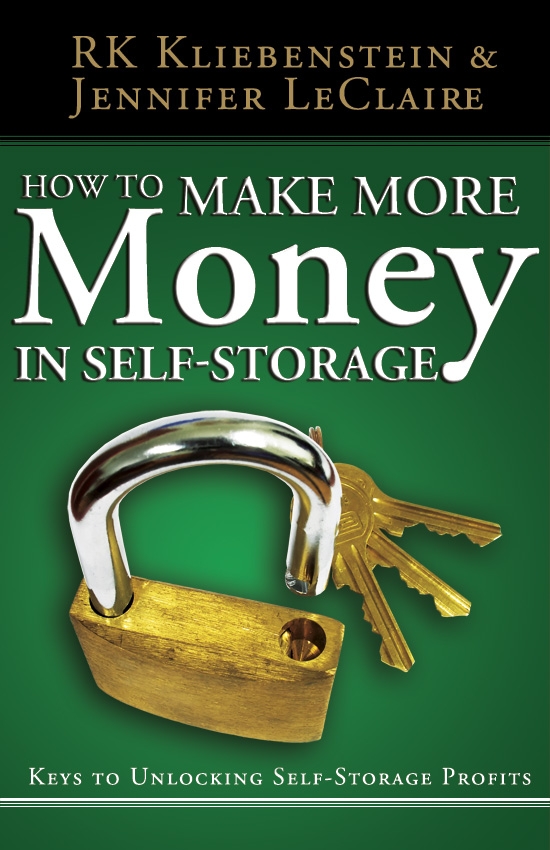 How to Make MORE Money in Self-Storage: Keys to Unlocking Self-Storage Profits