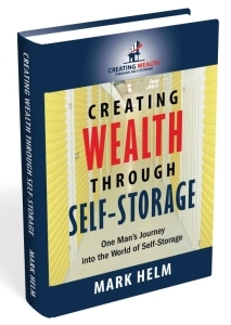 Creating Wealth Through Self-Storage