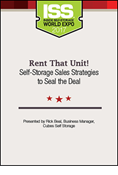 Rent That Unit! Self-Storage Sales Strategies to Seal the Deal