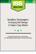 Insider Strategies for Buying Self-Storage in Today's Crazy Market