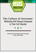 The Culture of Awesome: Motivating Self-Storage Employees to Their Full Potential