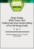 Stop Going With Your Gut! Installing Data-Driven Decision-Making at Your Self-Storage Facility