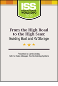From the High Road to the High Seas: Building Boat and RV Storage