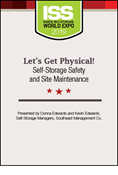 Let's Get Physical! Self-Storage Safety and Site Maintenance