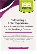 Cultivating a 5-Star Experience: How to Foresee and Meet the Needs of Your Self-Storage Customers