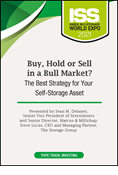 Buy, Hold or Sell in a Bull Market? The Best Strategy for Your Self-Storage Asset