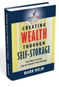 Creating Wealth Through Self-Storage