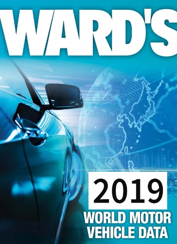 Ward's World Motor Vehicle Data 2019 Edition